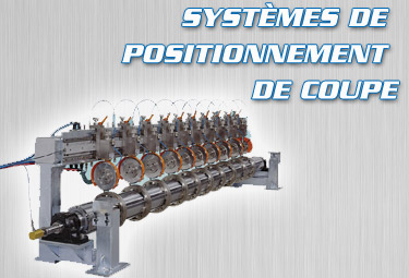 Systemes de positionnement de coupe